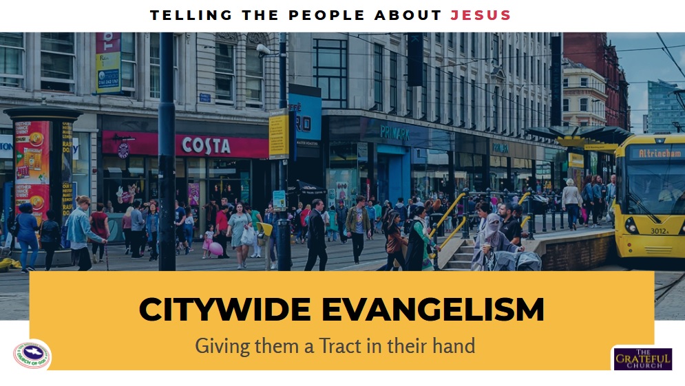 Citywide Evangelism - The Grateful Church RCCG